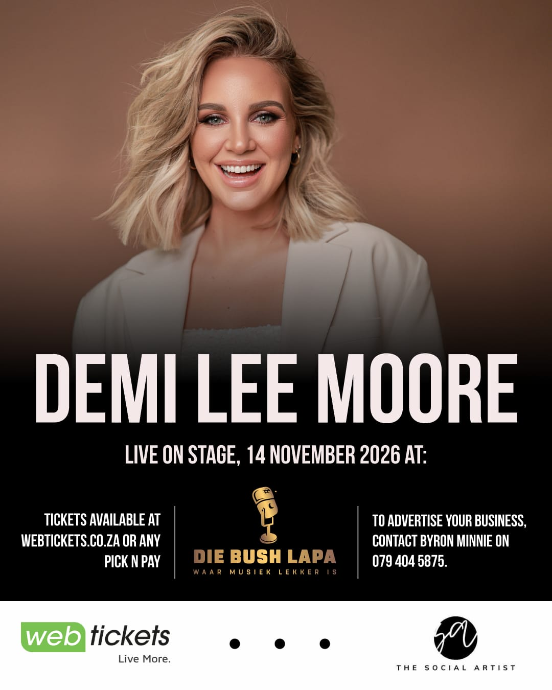 Demi Lee Moore, 14 November 2026 at Die Bush Lapa